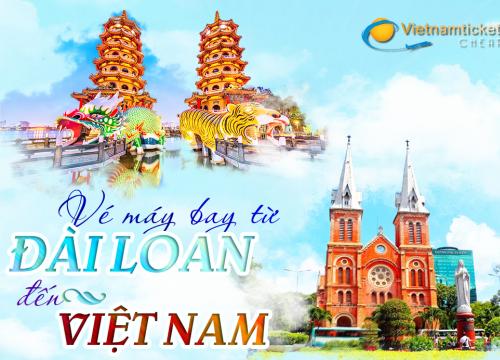 Vé máy bay EVA Air từ Đài Loan về Việt Nam